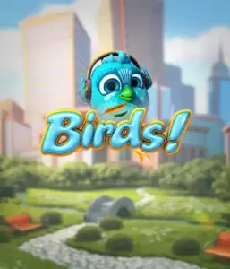 Experience the whimsical world of Birds! Slot by Betsoft, highlighting colorful graphics and innovative gameplay. Observe as adorable birds perch on wires in a lively cityscape, providing fun ways to win through cascading wins. An enjoyable spin on slots, perfect for animal and nature lovers.